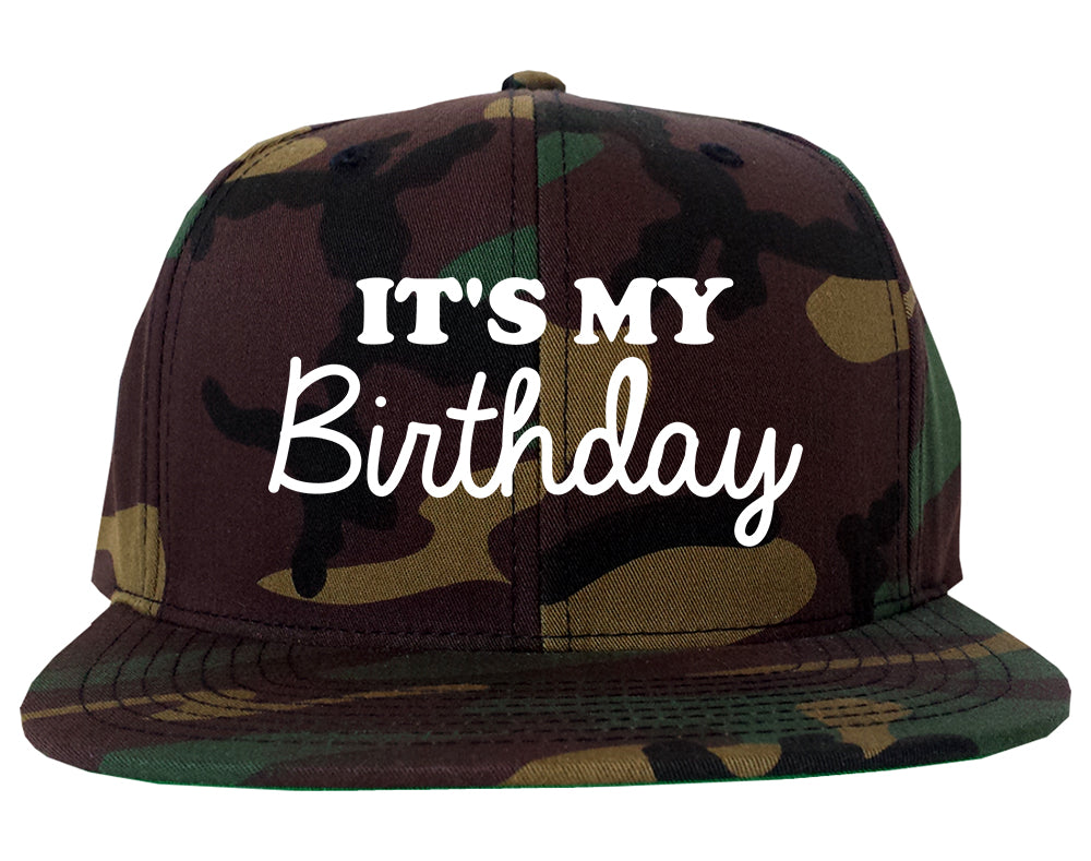 Its My Birthday Mens Snapback Hat