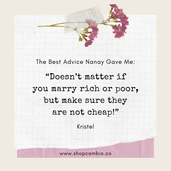 Doesn't matter if you marry rich or poor, but make sure they are not cheap!