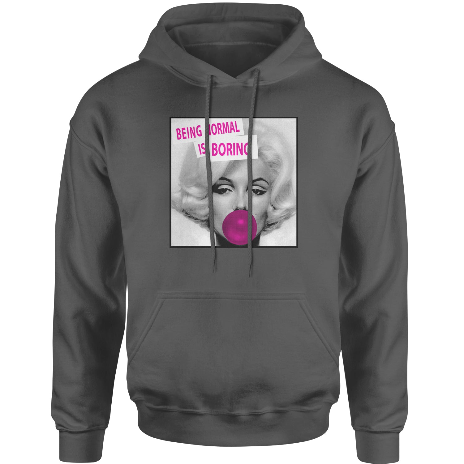 Marilyn Monroe Being Normal Is Boring Adult Hoodie Sweatshirt