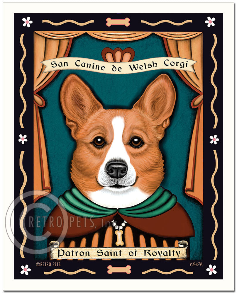 Corgi Art "Patron Saint of Royalty" Art Print by Krista ...