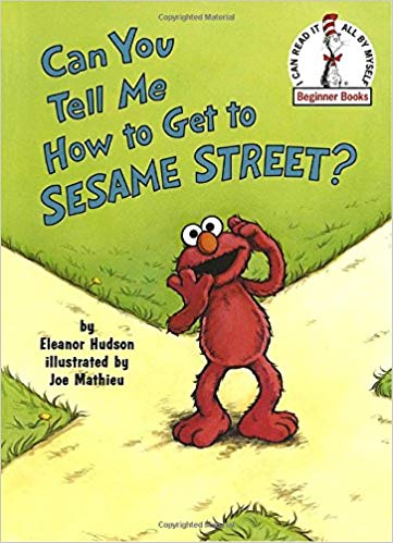 Dr Suess "Can You Tell Me How to Get to Sesame Street? (Sesame Street) (Beginner Books)