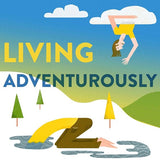 Living Adventurously podcast