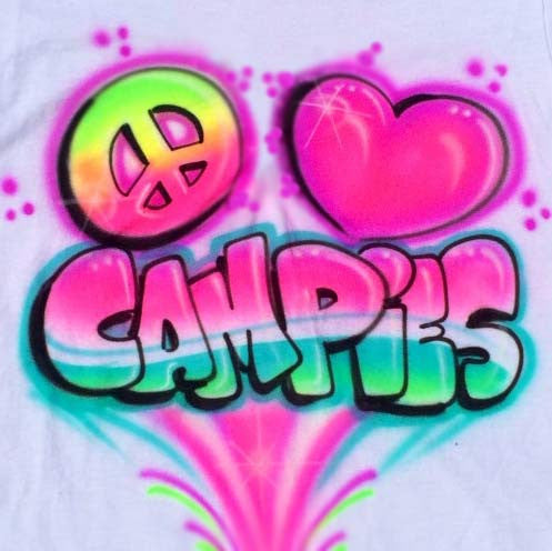Airbrushed Peace, Love, Campies...Custom Personalized Shirts Available