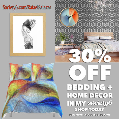 30% Off Bedding + Home Decor with Code GETDECOR at Society6.com/RafaelSalazar