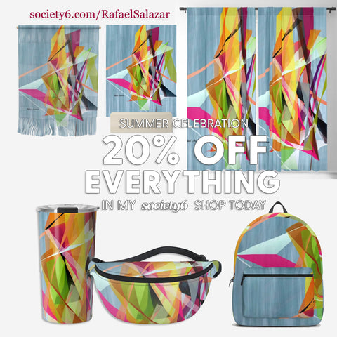 Get Ready for Summer Sale: 20% Off Everything at Society6.com/RafaelSalazar