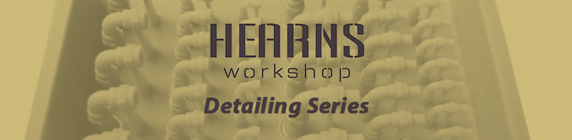Hearns Workshop - Detailing Series