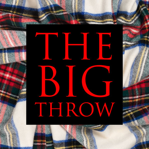 The BIG Throw