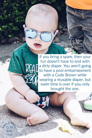 Always take an extra reusable swim diaper, just in case