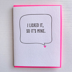 I Licked it so it's mine Naughty Valentine Love Card – DeLuce Design