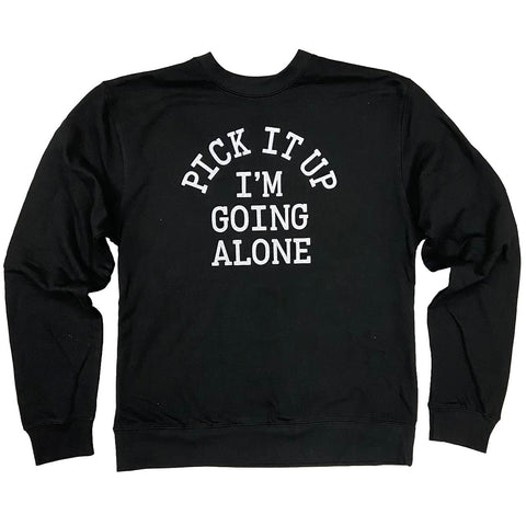 pick it up euchre crew sweatshirt