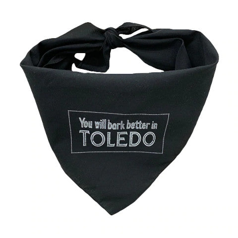 you will bark better in Toledo dog bandana by Jupmode