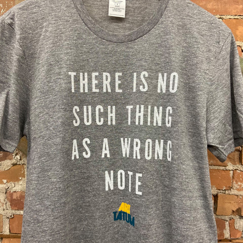 t-shirt that reads there is no such thing as a wrong note art tatum