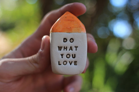 Do what you love