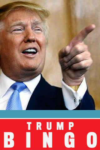 Get your Trump Bingo game cards!