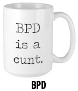 BPD Mug - Borderline Personality Disorder Navigation
