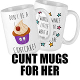 Cunt Mugs For Her