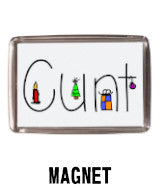 Cunt Christmas Magnet Navigation
