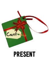 Cunt Present - Christmas Tree Decoration Bauble Card Navigation