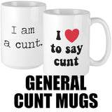 General Cunt Mugs