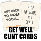 Get Well Soon Cunt Cards Collection