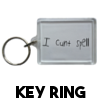 I Cunt Spell - Keyring