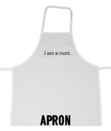 I am a cunt - Apron