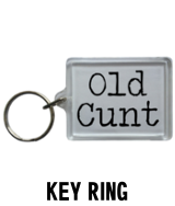 Old Cunt Key Ring