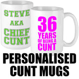 Personalised Cunt Mugs