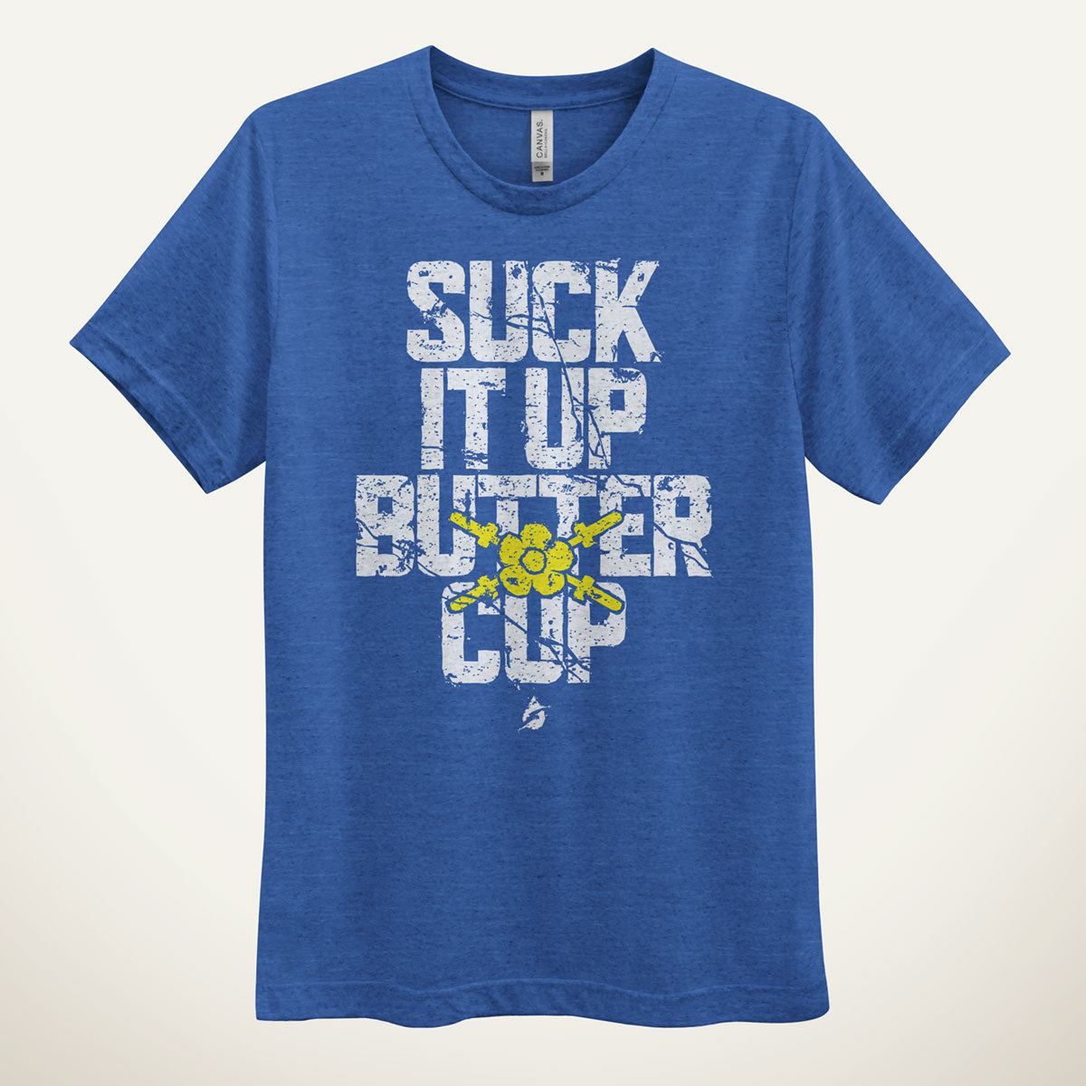 suck it up buttercup t shirt