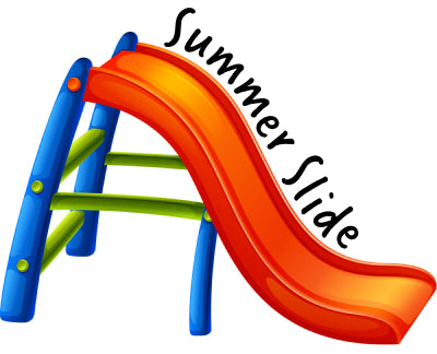 The summer slide