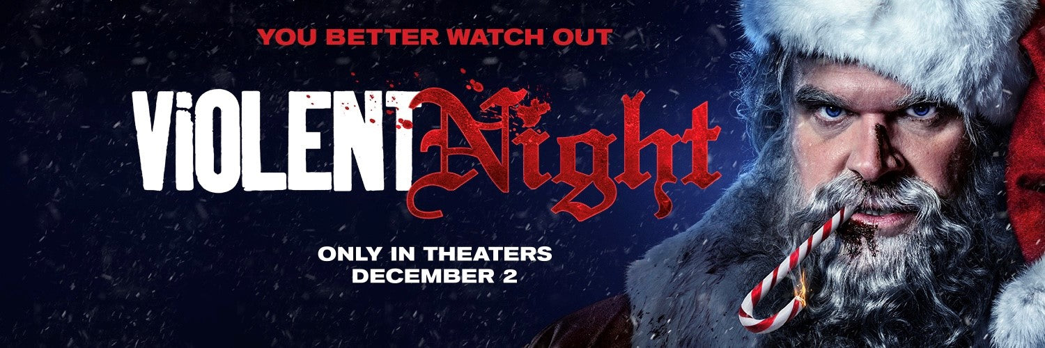 Banner image for Violent Night which depicts David Harbour as a deranged Santa Claus in an action comedy Christmas movie coming December 2, 2022.