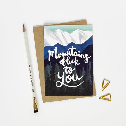 Mountains of Luck To You card