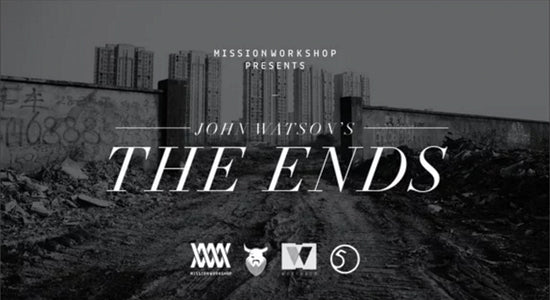 Mission Workshop Vidéo : Essai sur le terrain avec John Watson THE ENDS