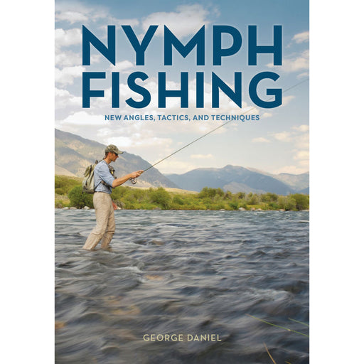 Dynamic Nymphing Book By George Daniel — TCO Fly Shop