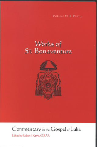 st works bonaventure commentary gospel