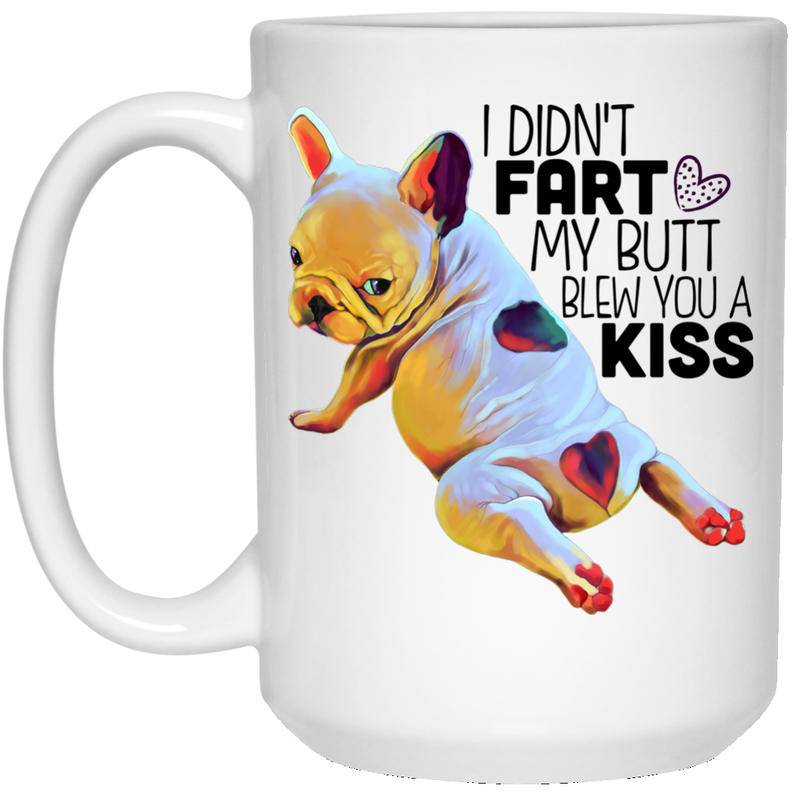 Fart Mug Frenchie gifts - French Bulldog Funny Mugs – GoneBold.gift