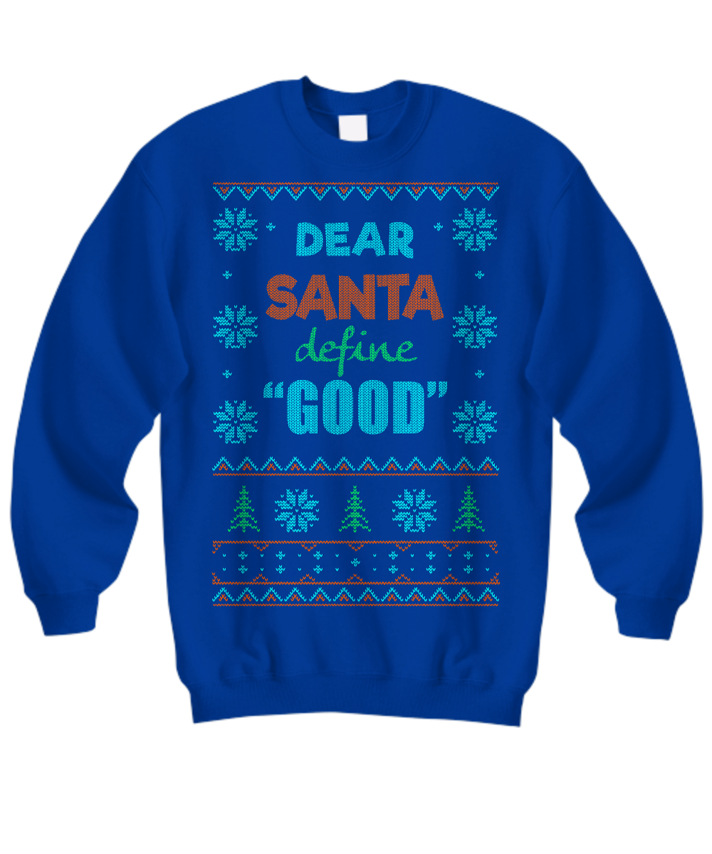 dear santa define good sweater