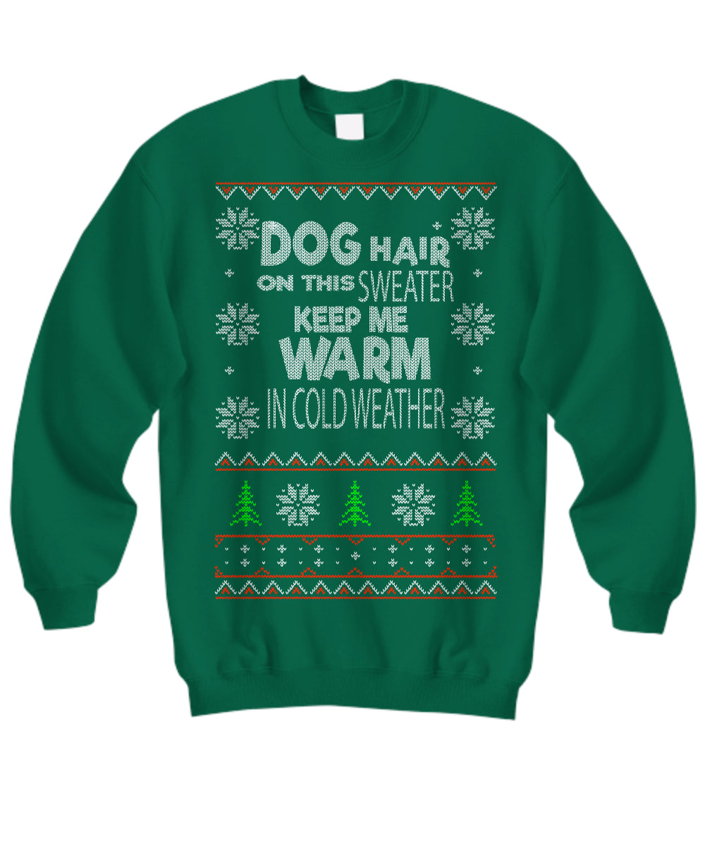 Dog Hair Funny Dog Lovers Ugly Christmas Sweater