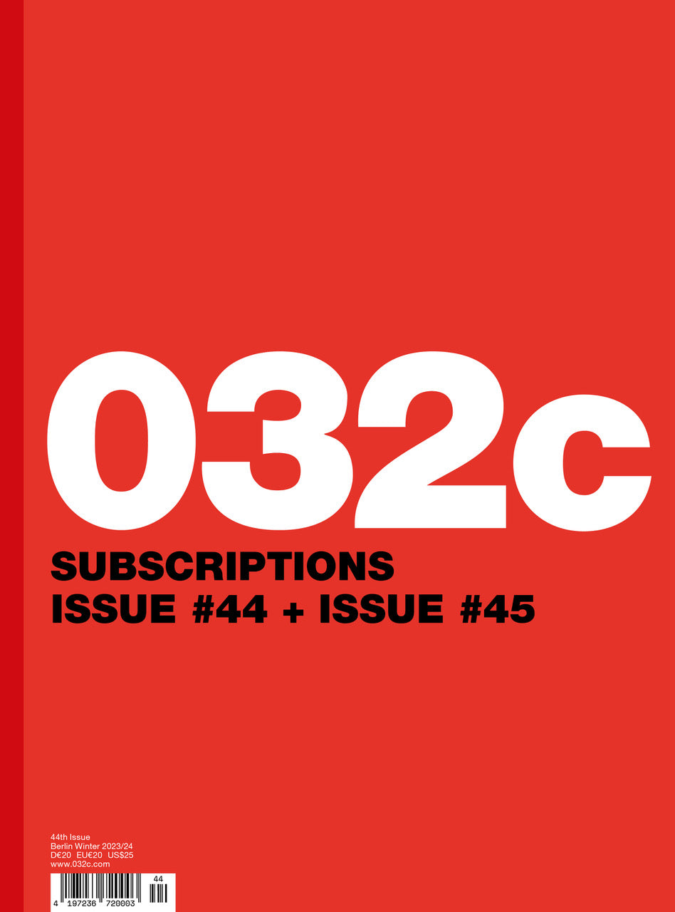 Issue #44 – Winter 2023/2024: “EDGLRD” | 032c