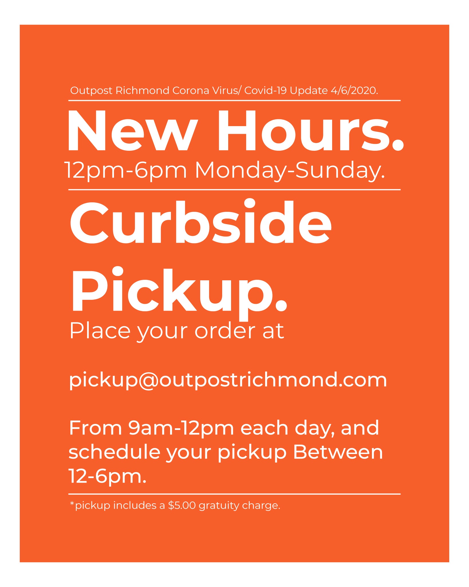 New Hours, Curbside Pickup, 