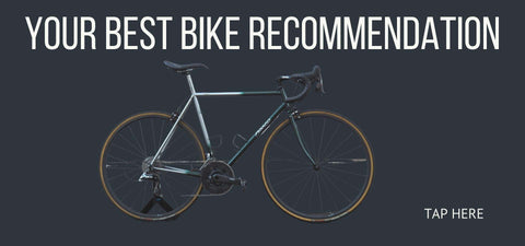 Your best bike recommended