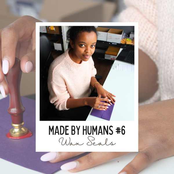 Made by Humans 6 - Wax Seals