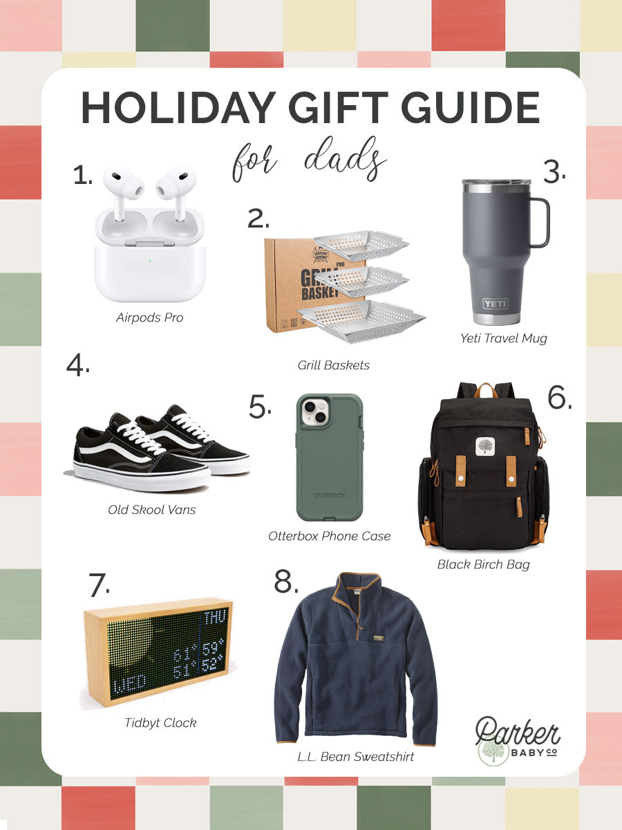 Parker Baby Co. Holiday Gift Guide for Dads