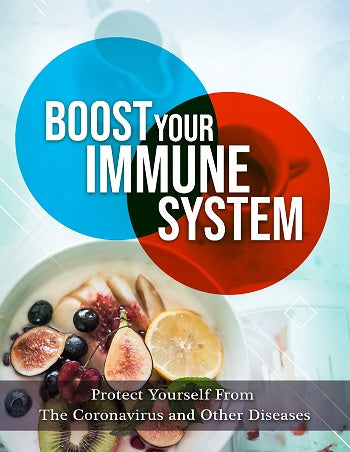 Boost Your Immune System Now