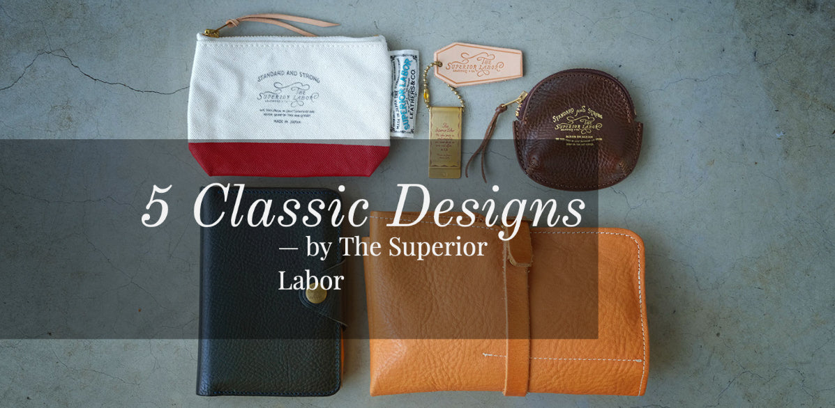 5 classic superior labor accessories