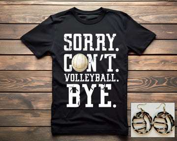 Sorry. Can't. Volleyball.