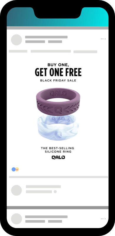 Social media advertising example from QALO: Level 1 interest, remarketing BOGO deal