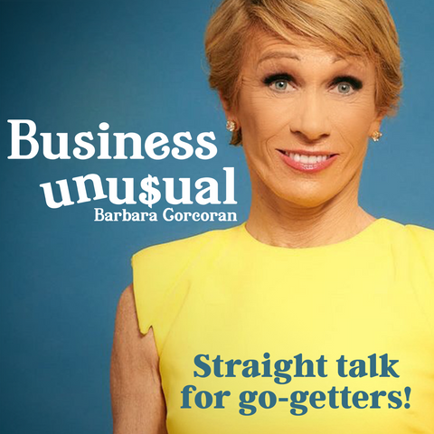 Business Unusual with Barbara Corcoran