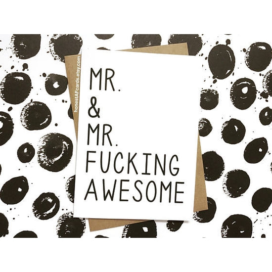 Mr. & Mr. Fucking Awesome - Wedding Anniversary Greeting Card