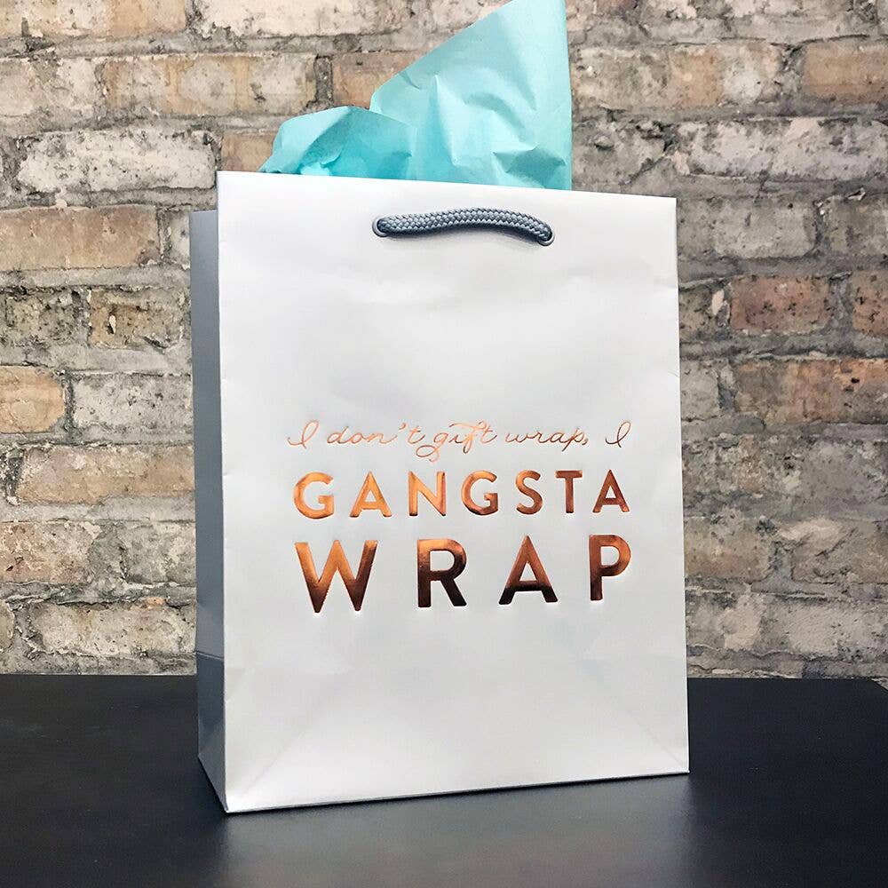 I Don T Gift Wrap I Gangsta Wrap Gift Bag Mellow Monkey